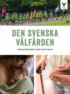 cover image of Vilja veta - Den svenska välfärden